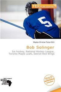Bob Solinger