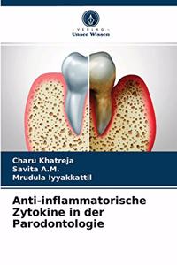 Anti-inflammatorische Zytokine in der Parodontologie