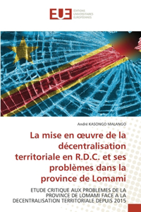 mise en oeuvre de la décentralisation territoriale en R.D.C. et ses problèmes dans la province de Lomami