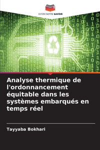 Analyse thermique de l'ordonnancement équitable dans les systèmes embarqués en temps réel