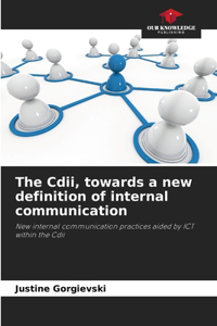 Cdii, towards a new definition of internal communication