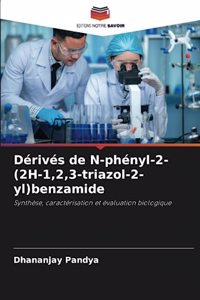 Dérivés de N-phényl-2-(2H-1,2,3-triazol-2-yl)benzamide
