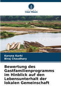 Bewertung des Gastfamilienprogramms im Hinblick auf den Lebensunterhalt der lokalen Gemeinschaft