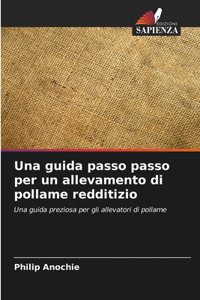 guida passo passo per un allevamento di pollame redditizio