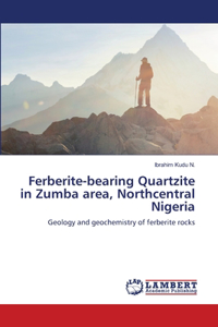 Ferberite-bearing Quartzite in Zumba area, Northcentral Nigeria