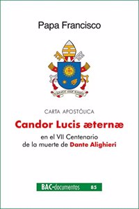 Candor Lucis aeternae: Carta apostolica en el VII Centenario de la muerte de Dante Alighieri