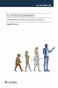 El evolucionismo: Â¿De donde viene el 