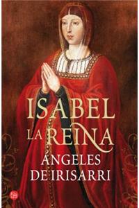 Isabel, la Reina