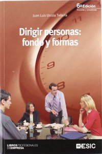 Dirigir personas: fondo y formas
