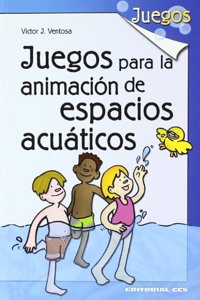 Juegos para la animacion de espacios acuaticos