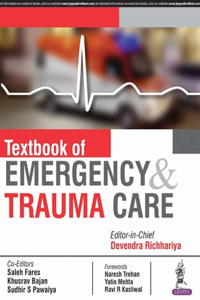 Textbook of Emergency & Trauma Care