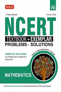 MTG NCERT Textbook + Exemplar Problem Solutions Class 8 Mathematics | Complete Solutions to All Objective & Subjective Questions