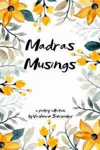 Madras Musings - A poetry collection