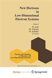 New Horizons in Low-Dimensional Electron Systems