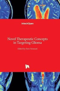 Novel Therapeutic Concepts in Targeting Glioma