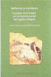 Senoras y Esclavas