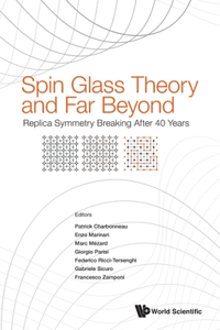 Spin Glass Theory and Far Beyond: Replica Symmetry Breaking After 40 Years