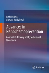 Advances in Nanochemoprevention