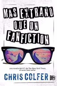 Mas Extrano Que Un Fanfiction