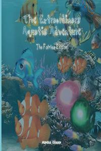 Extraordinary Aquatic Adventure