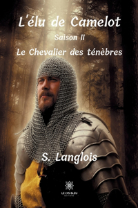 L'élu de Camelot