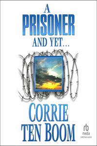 Prisoner and Yet...