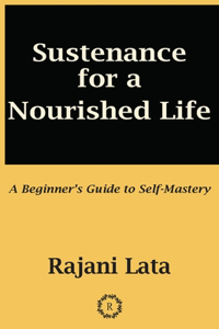 Sustenance for a Nourished Life