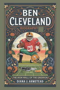 Ben Cleveland Biography