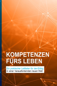 Kompetenzen fürs Leben