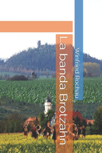 banda Brotzahn