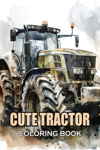 Cute Tractor Coloring Book