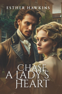 Chase a Lady's Heart