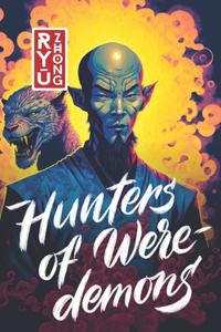 Hunters of Weredemons