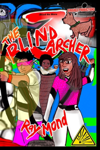 The Blind Archer 3