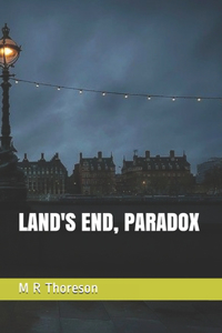 Land's End, Paradox