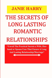 The Secrets of Long Lasting Marital Relationships