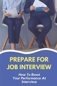 Prepare For Job Interview