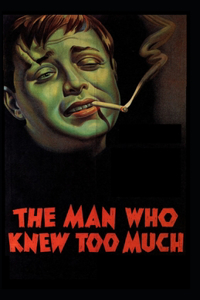 The Man Who Knew Too Much Illustrated