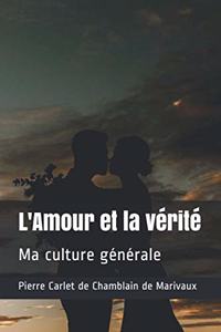 L'Amour et la vérité