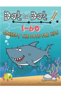Dot To Dot 1-60 Connect the Dots For Kids