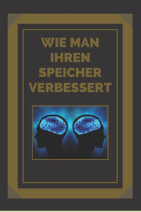 Wie Man Ihren Speicher Verbessert