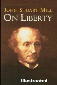 On Liberty illustrated