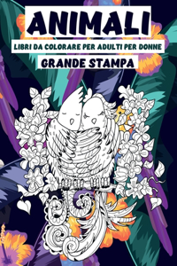 Libri da colorare per adulti per donne - Grande stampa - Animali