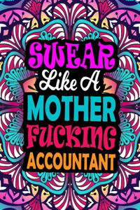 Swear Like A Mother Fucking Accountant