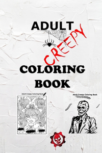 Adult Creepy