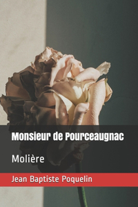 Monsieur de Pourceaugnac