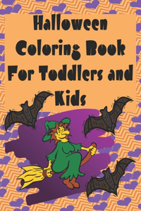 Halloween Coloring Book For Toddlers and Kids