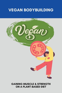 Vegan Bodybuilding