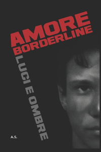Amore borderline