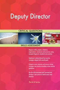 Deputy Director Critical Questions Skills Assessment
